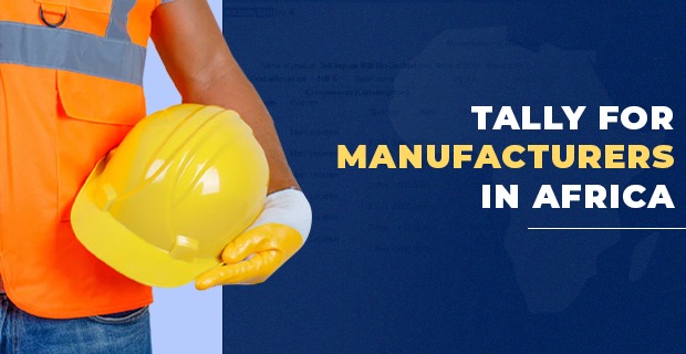 Tally for manufacturers in Africa